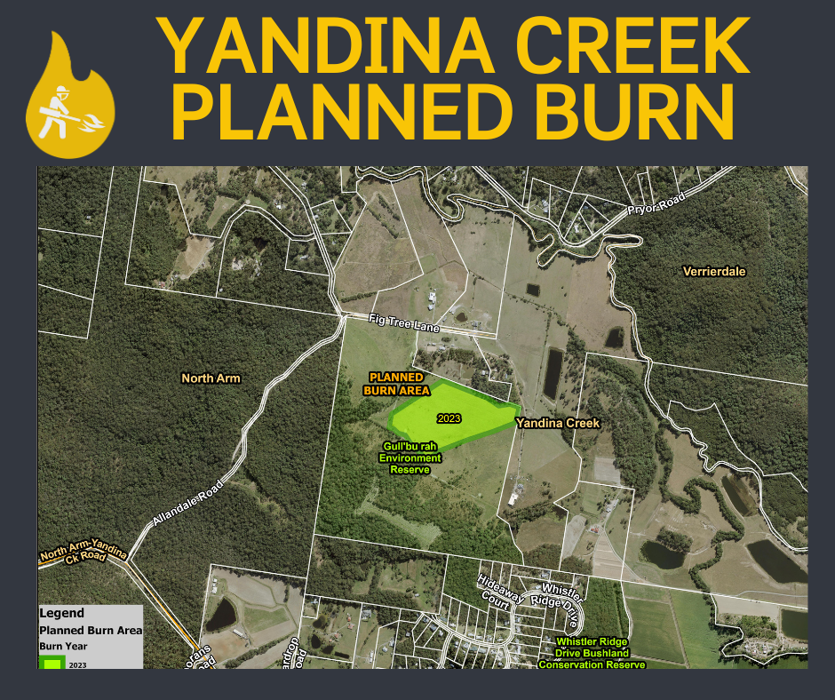 Planned burn Gull'bu rah Environment Reserve, YANDINA CREEK